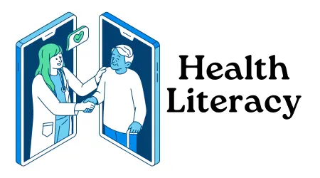 What is Health Literacy