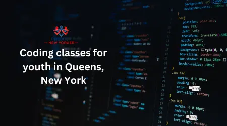 Coding classes for youth in queens, New York