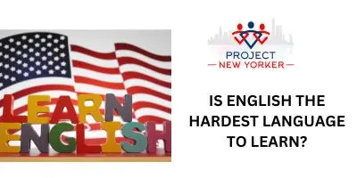Is English the Hardest Language to Learn